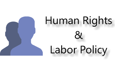 Human Right and Labor Policy